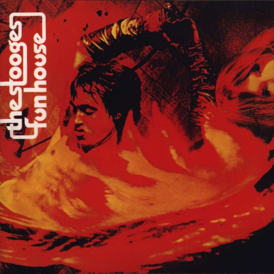 http://classicrockmusicblog.com/wp-content/uploads/2011/02/The-Stooges-Fun-House.jpg
