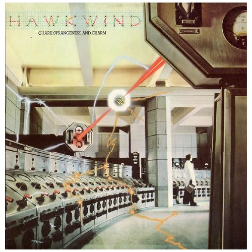 Hawkwind-Quark-Strangness-and-Charm.jpg