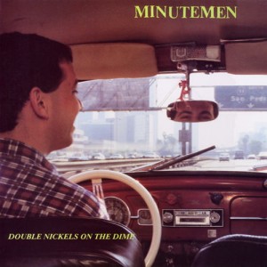Minutemen Double Nickels On The Dime album