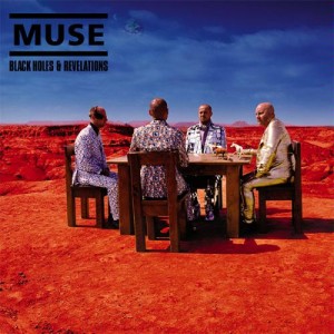 "Muse-Black Holes and Revelations"