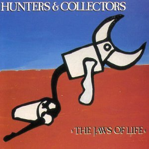Hunters & Collectors-The Jaws of Life