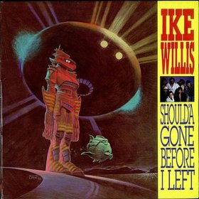 Ike Willis-Shoulda Gone Before I Left